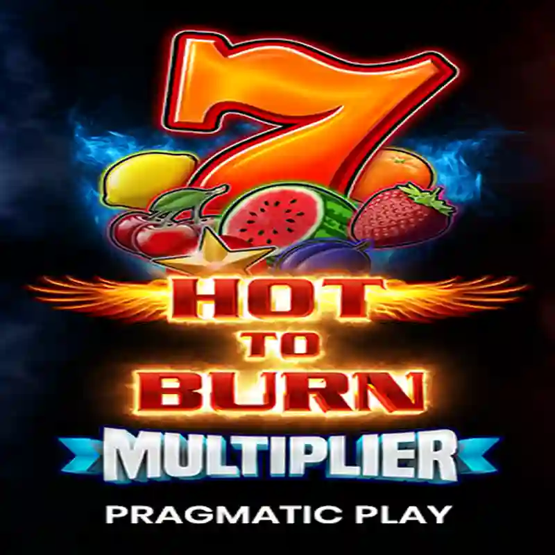 Hot to Burn Multiplier Slot fun888